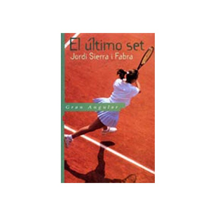 EL ÚLTIMO SET